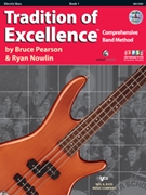 Tradition Of Excellence Bk 1 by Pearson and Nowlin - Nowlin Ryan - for Electric Bass