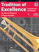 Tradition Of Excellence Bk 1 by Pearson and Nowlin - Nowlin Ryan - for Treble Clef Trom