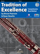 Tradition Of Excellence Bk 2 by Pearson and Nowlin - Nowlin Ryan - for Bassoon