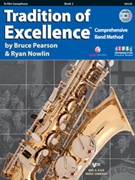 Tradition Of Excellence Bk 2 by Pearson and Nowlin - Nowlin Ryan - for Alto Saxophone