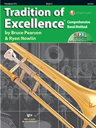 Tradition Of Excellence Bk 3 by Pearson and Nowlin - Nowlin Ryan - for Trombone Treble Clef
