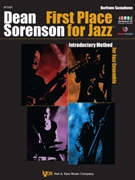 First Place For Jazz by Sorenson Dean for Bari Sax