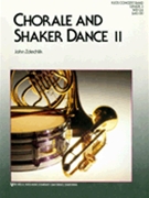 Chorale & Shaker Dance 2 by Zdechlik John for Concert Band (II)