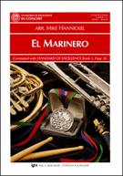 El Marinero by - Hannickel Mike - for Concert Band