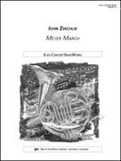 Meyer March by Zdechlik John for Full Score
