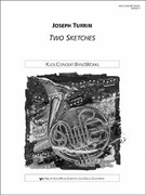 2 Sketches by Turrin Joseph for Full Score