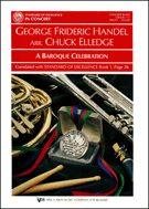 Baroque Celebration by Handel George Frideric - Elledge Chuck - for Concert Band