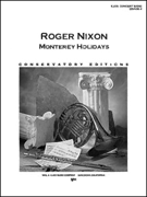 Monterey Holidays by Nixon Roger for Full Score