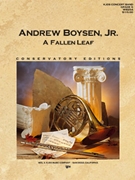 Fallen Leaf by Boysen Jr. Andrew for Concert Band