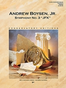 Symphony #3 jfk by Boysen Jr. Andrew for Concert Band