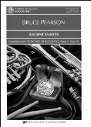 Ancient Dances by Pearson Bruce for Full Score