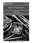 TAPESTRY SCORE by Pearson Bruce for Concert Band