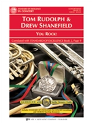 You Rock by Rudolph and Shanefield - Shanefield / Pearson - for Concert Band