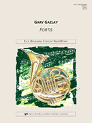 Fortis by Gazlay Gary for Full Score