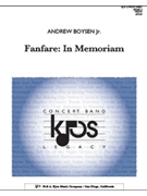 FANFARE: IN MEMORIAM - SCORE by Boysen Jr. Andrew for Concert Band