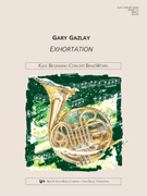 Exhortation by Gazlay Gary for Full Score