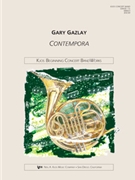 Contempora by Gazlay Gary for Concert Band