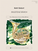 Milestone March - Full Score by Gazlay Gary for Full Score