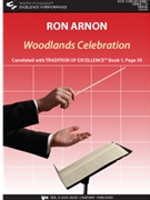 Woodlands Celebration by Arnon Ron for Concert Band