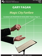 MAGIC CITY FANFARE by Fagan Gary for Full Score