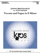 TOCCATA AND FUGUE IN D MINOR - SCORE by Nowlin Ryan for Concert Band