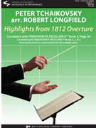 HIGHLIGHTS FROM 1812 OVERTURE - SCORE by Longfield Robert for Concert Band