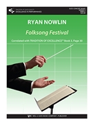 Folksong Festival by Nowlin Ryan for Concert Band