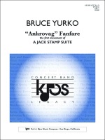 A Jack Stamp Suite - Mvt. 1 - Ankrovag Fanfare by Yurko Bruce for Concert Band