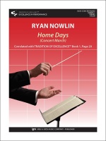 Home Days by Nowlin Ryan for Concert March