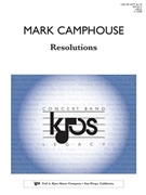 RESOLUTIONS - SCORE by Mark Camphouse for