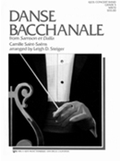 Danse Bacchanale by Saint-Saens Camille - Steiger Leigh D - for Full Score