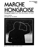 Hungarian March (Marche Hongroise) by Berlioz Hector - Gotoh - for Full Score