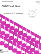 Christmas Trio by - McManus - for 3 Cornets