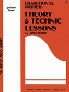 Traditional Primer Theory & Technic by Bastien for Piano Method