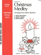 Christmas Medley Primer by Bastien for Piano Solo