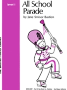 All School Parade by Bastien Jane for Piano