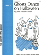 Ghosts Dance On Halloween by Bastien Jane for Piano