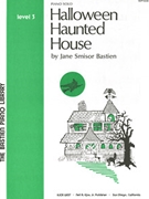 Halloween Haunted House by Bastien Jane for Piano
