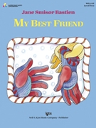 My Best Friend by Bastien for Piano
