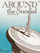 Around The Sundial by Yeager for Piano