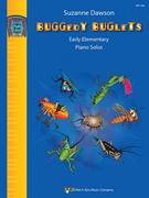 Buggedy Buglets by Dawson Suzanne for Piano