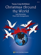 Christmas Around the World by McKibben Tracey Craig - McKibben Tracey - for Piano