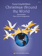 Christmas Around the World by - McKibben Tracey - for Piano