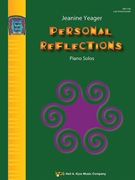 Personal Reflections by Yeager Jeanine for Piano