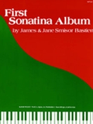 First Sonatina Album by Bastien James - Bastien - for Piano