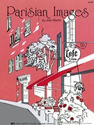 Parisian Images by Martin for Piano