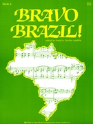 Bravo Brazil Bk 2 by Applefor Piano