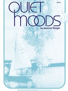 Quiet Moods by Yeager for Piano