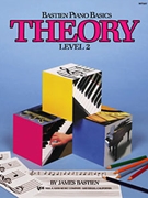 Bastien Basics Theory Level 2 by Bastien for Workbook