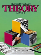 Bastien Basics Theory Level 3 by Bastien for Workbook